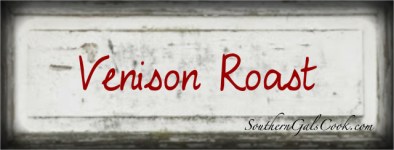 VenisonRoastSGC